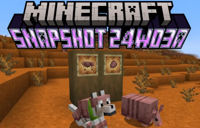 Minecraft Snapshot 24W03A更新了犰狳的设计